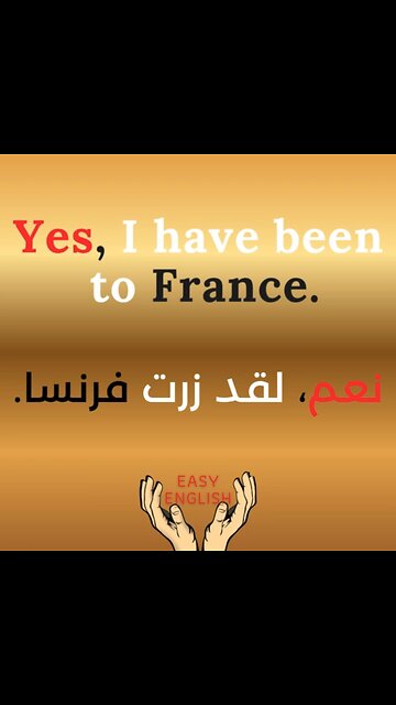 YES, I HAVE BEEN TO FRANCE
