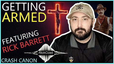 ARMING CATHOLICISM, WITH RICK BARRETT | Crash Canon Podcast Ep. 021