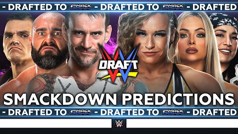 WWE Draft 2025 - SmackDown Predictions [v2] | Bevelock
