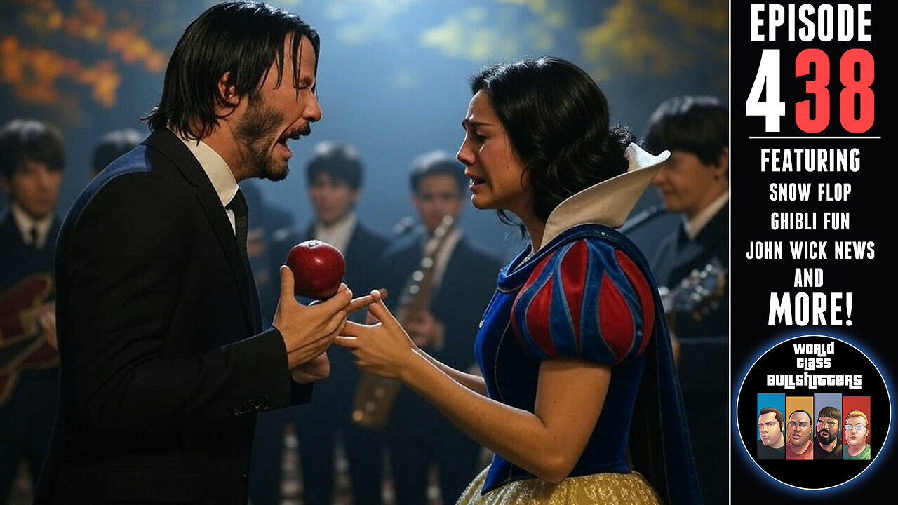 John Wick 5 | Snow White's Historic Drop | Gettin' Ghibli With It -WCBs 438