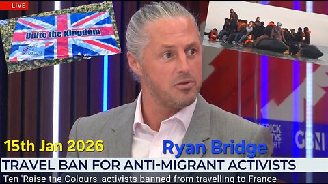 10 'UK Raise The Colours' Activists banned from France!