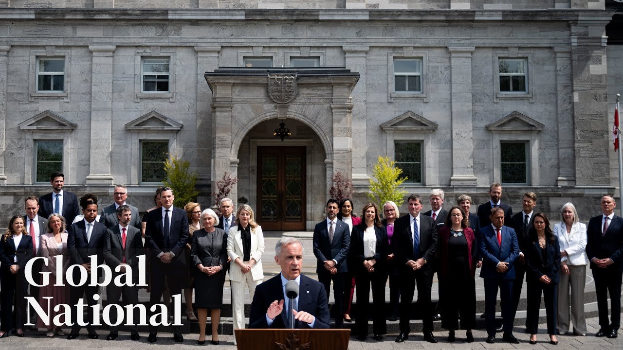Global National: May 13, 2025 | What we learned from Carney's cabinet selections