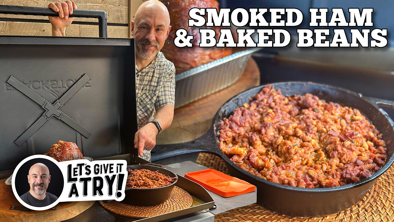 Smoked Ham and Baked Beans | Blackstone Griddles