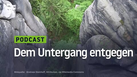 Dem Untergang entgegen