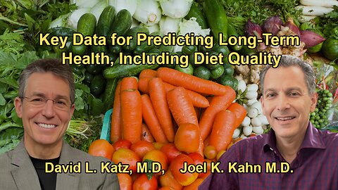 The Most Crucial Data Points to Predict Long-Term Health, With a Focus on Diet Quality and Coronary