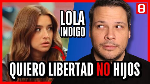 Lola Indigo no quiere tener hijos para no perder su libertad | PSICÓLOGO REACCIONA