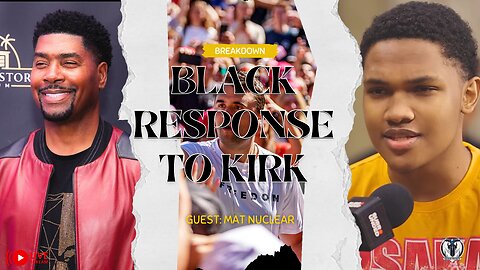 The Black Response to Charlie Kirk's Words