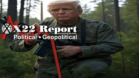 X22 Report. Restored Republic. Juan O Savin. Charlie Ward. And We Know. Trump News ~ 3701B