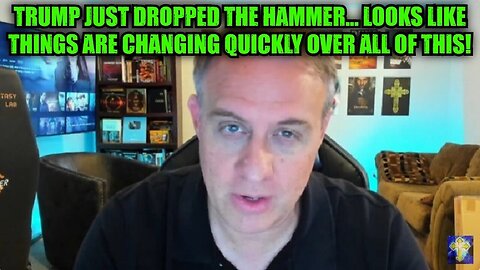 Trump Just Dropped the Hammer... Looks Like Things Are Changing Quickly Over All Of This!
