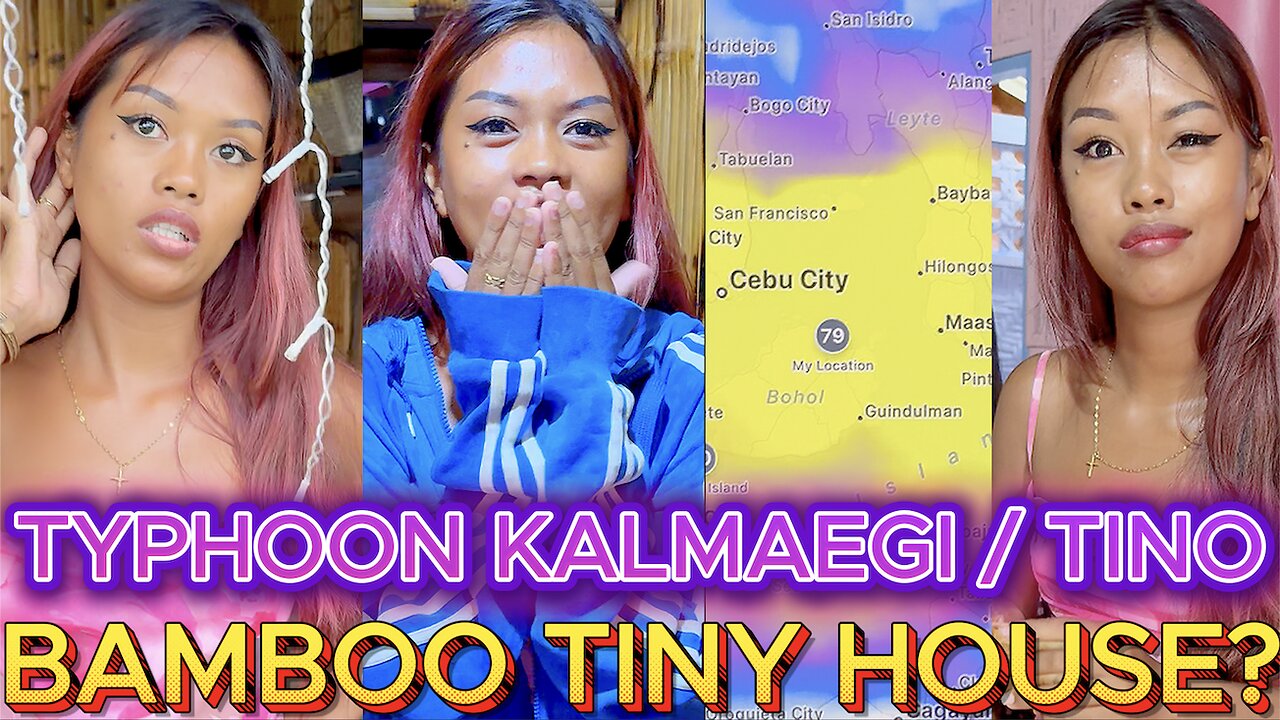 TYHOON KALMAEGI / TINO PREPARATION FOR BAMBOO TINY HOUSE? OFF GRID ISLAND FAMILY PHILIPPINES LIVING