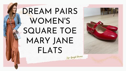 DREAM PAIRS Women's Square Toe Mary Jane Flats review