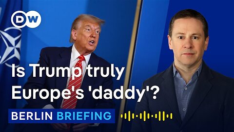 What Trump's power over Europe really means | Berlin Briefing Podcast