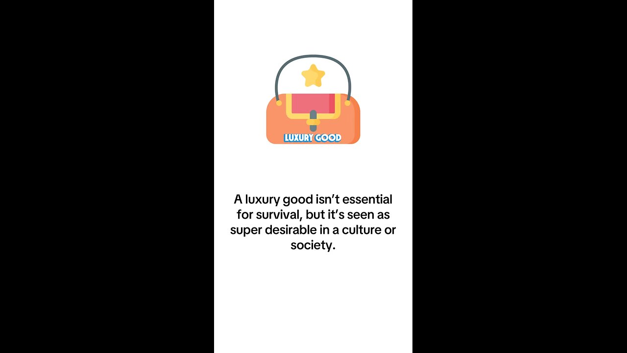 What is Luxury Good (Luxury Item)?