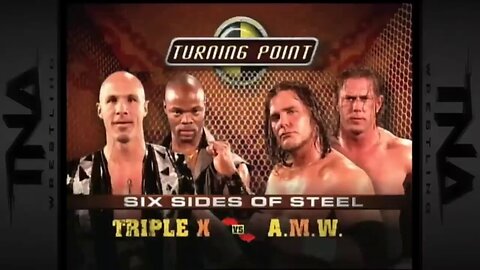 SIX SIDES OF STEEL MATCH - America's Most Wanted vs Triple X | FULL MATCH | Turning Point 2004 HD