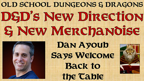 D&D's New Direction and New Merchandise