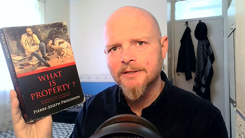 What is Property? by Pierre-Joseph Proudhon. A Summary