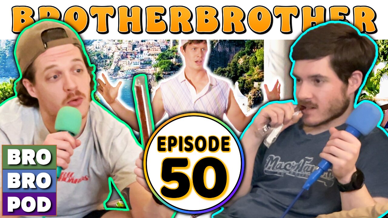 Young Go-Hards | BrotherBrother Comedy Podcast (Ep. 50)