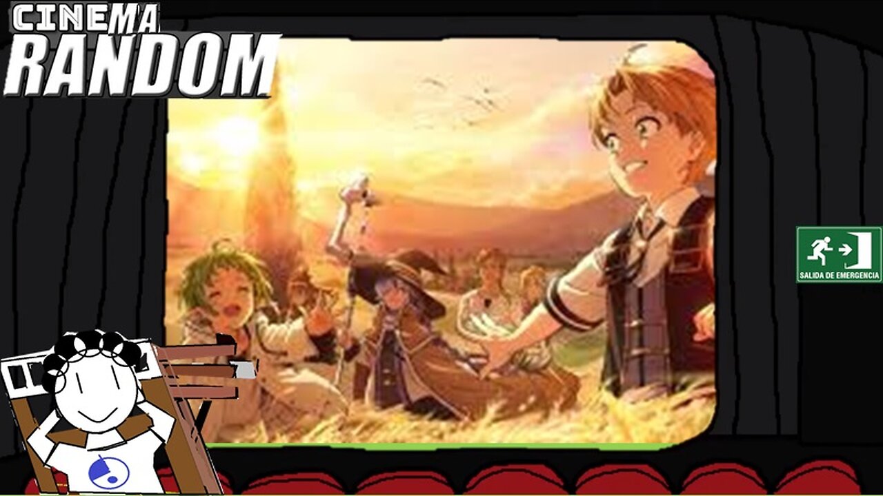 Cinema Random: Mushoku Tensei feat Maxel999