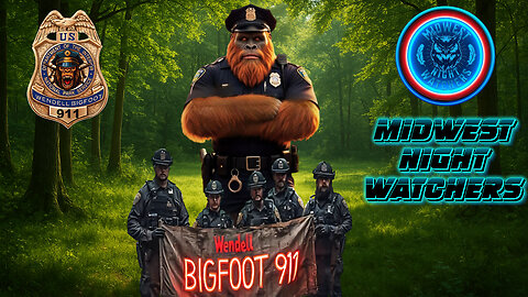 Wendell Bigfoot 911 investigations on Piercing the Veil