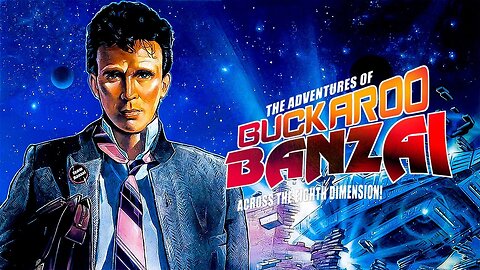 The Adventures of Buckaroo Banzai (1984)