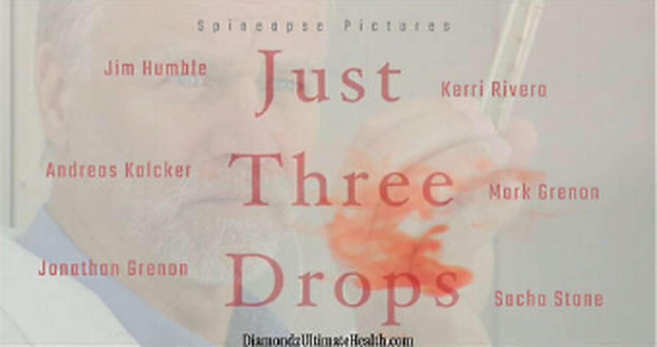 🎬 Documentary: 'Just 3 Drops' 💦 The Amazing Story of Chlorine Dioxide (MMS)