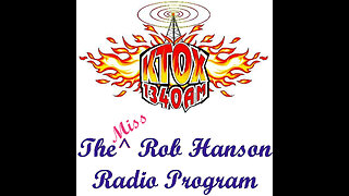 The Saturday Edition The Miss Rob Hanson Radio Program
