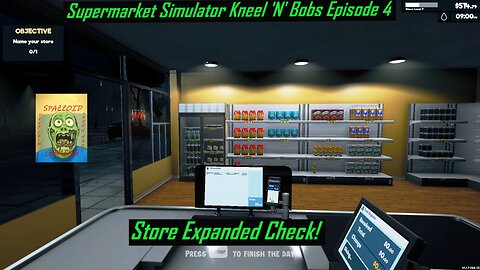 Supermarket Simulator Kneel N Bobs Episode 4