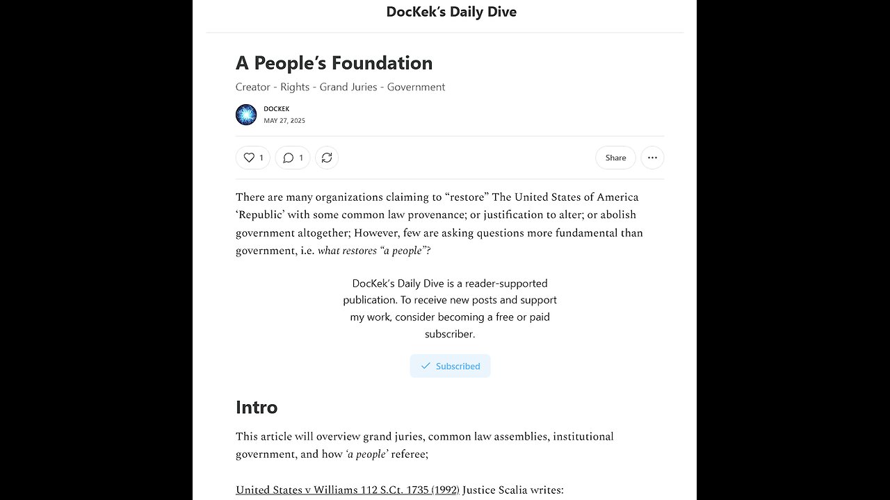A People’s Foundation: Creator - Rights - Grand Juries - Government - DocKek Substack