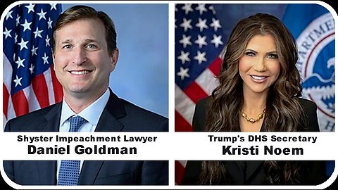 Shyster impeachment lawyer moves to subpoena Trump's DHS Secretary - Posted June 27, 2025