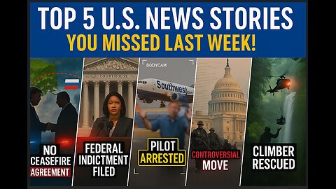 Top 5 U.S. News Stories From Last Week: (August 11 - 16 2025)