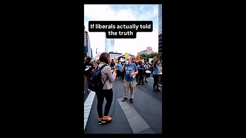 If liberals actually told the truth
