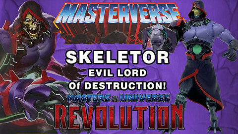 Skeletor - Masterverse - Masters of the Universe Revolution - Unboxing & Review