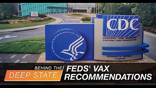 HUGE Changes to Feds' Vax Recommendations, Policy