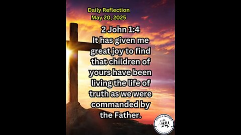 Daily Reflection May 20, 2025 #faith #bible #reflection