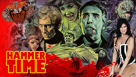 Friday Night Frights – Episode 41: “Hammer Time”