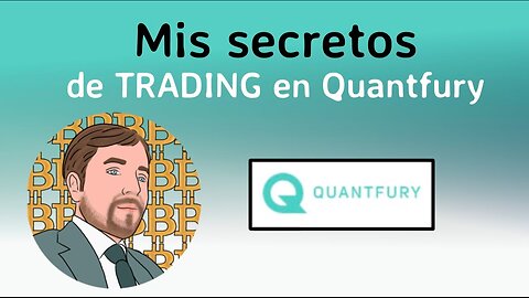 Te cuento MI estrategia de Trading en Quantfury