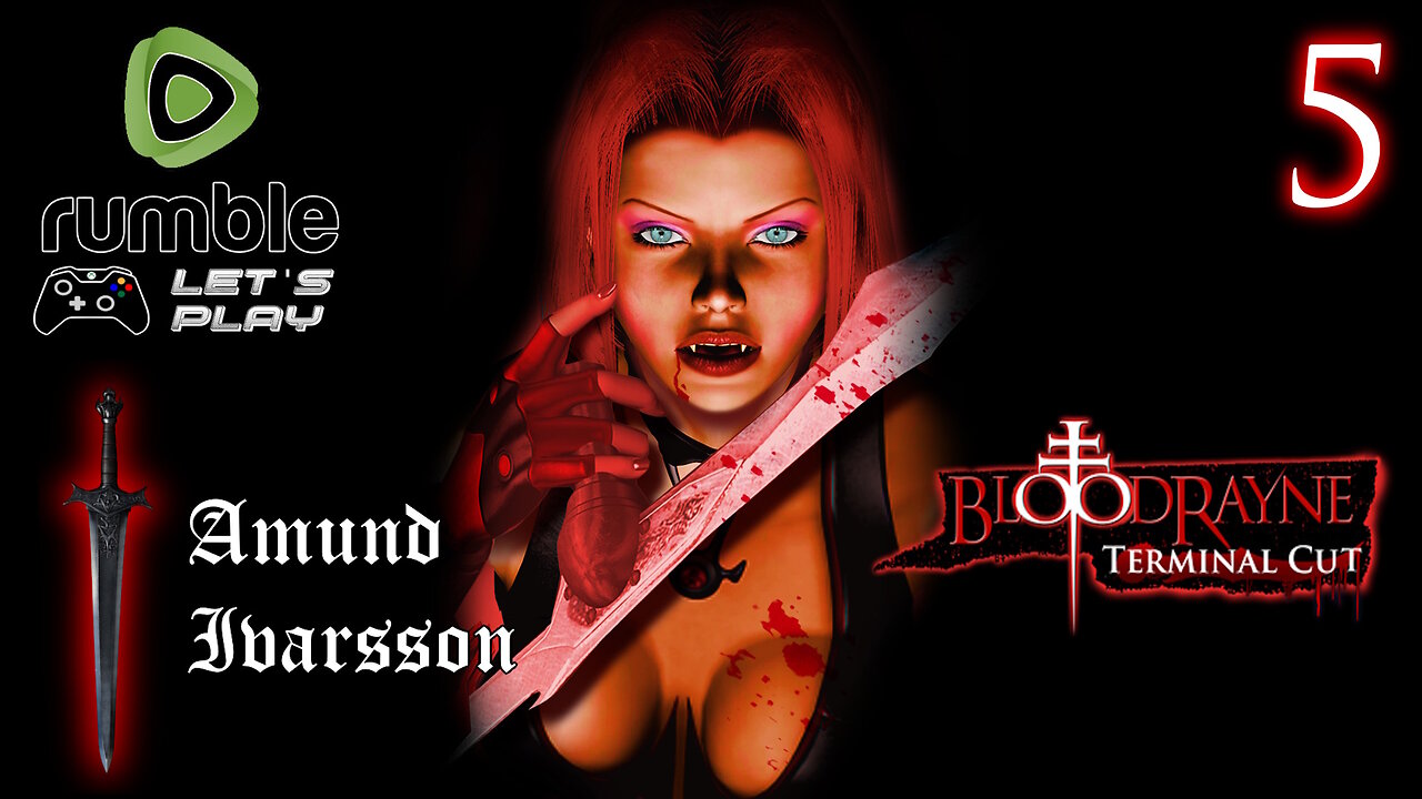 Bloodryane Terminal Cut - The Laboratory - Part 5