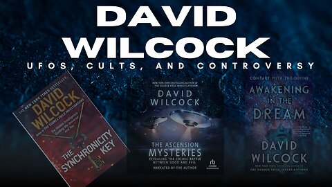 David Wilcock: UFOs, Cults, and Controversy