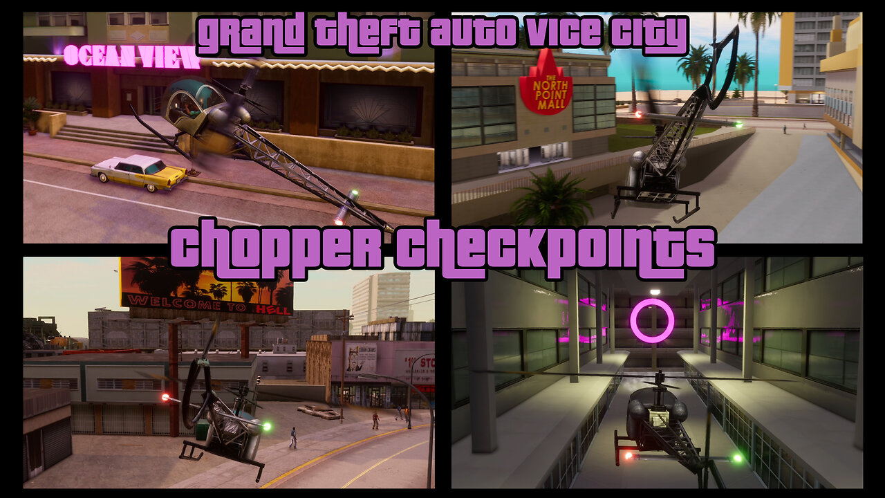 GTA: Vice City - The Definitive Edition | Side Activities: CHOPPER CHECKPOINTS
