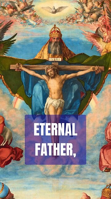 ETERNAL FATHER - DIVINE MERCY PRAYER