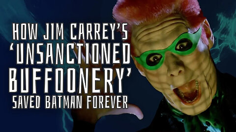 How Jim Carrey’s 'Unsanctioned Buffoonery' Saved Batman Forever-92aj89D9zS4