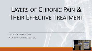 Layers of Chronic Pain & Their Effective Treatment - Gerald Harris, D.O.