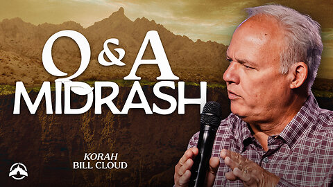Q&A Midrash | Bill Cloud | Jacobs Tent