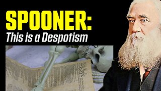 Lysander Spooner: Red Pill on Federal Power
