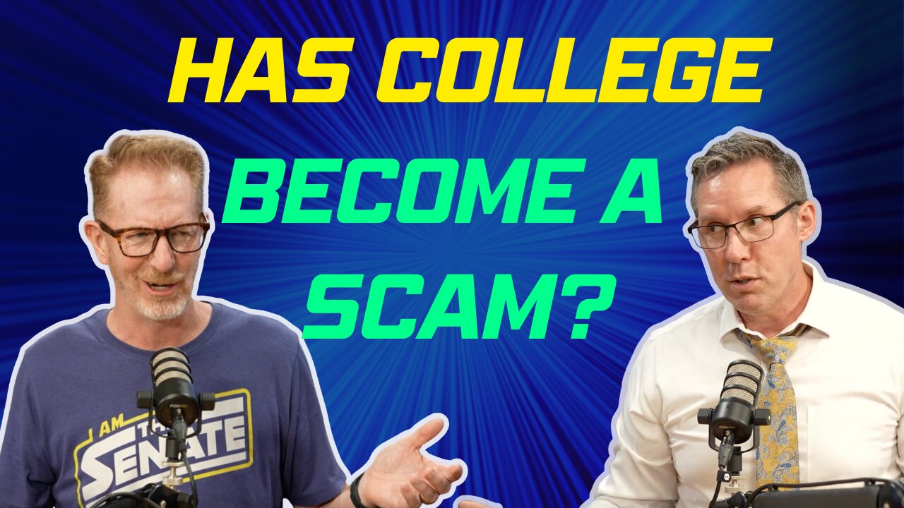 E7 S3 Has College Become a Scam? Questions You Should be Asking