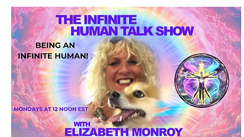BEING AN INFINITE HUMAN! (BEING)