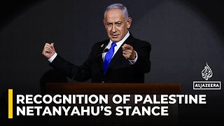 Western recognition of Palestine unlikely to alter Netanyahu’s stance : Analysis