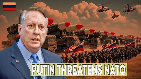 NATO in Emergency Talks After Putin's Major Strategic Move – Douglas Macgregor