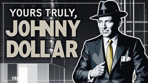 Yours Truly Johnny Dollar - The Alvin's Alfred Matter (February 21, 1960)