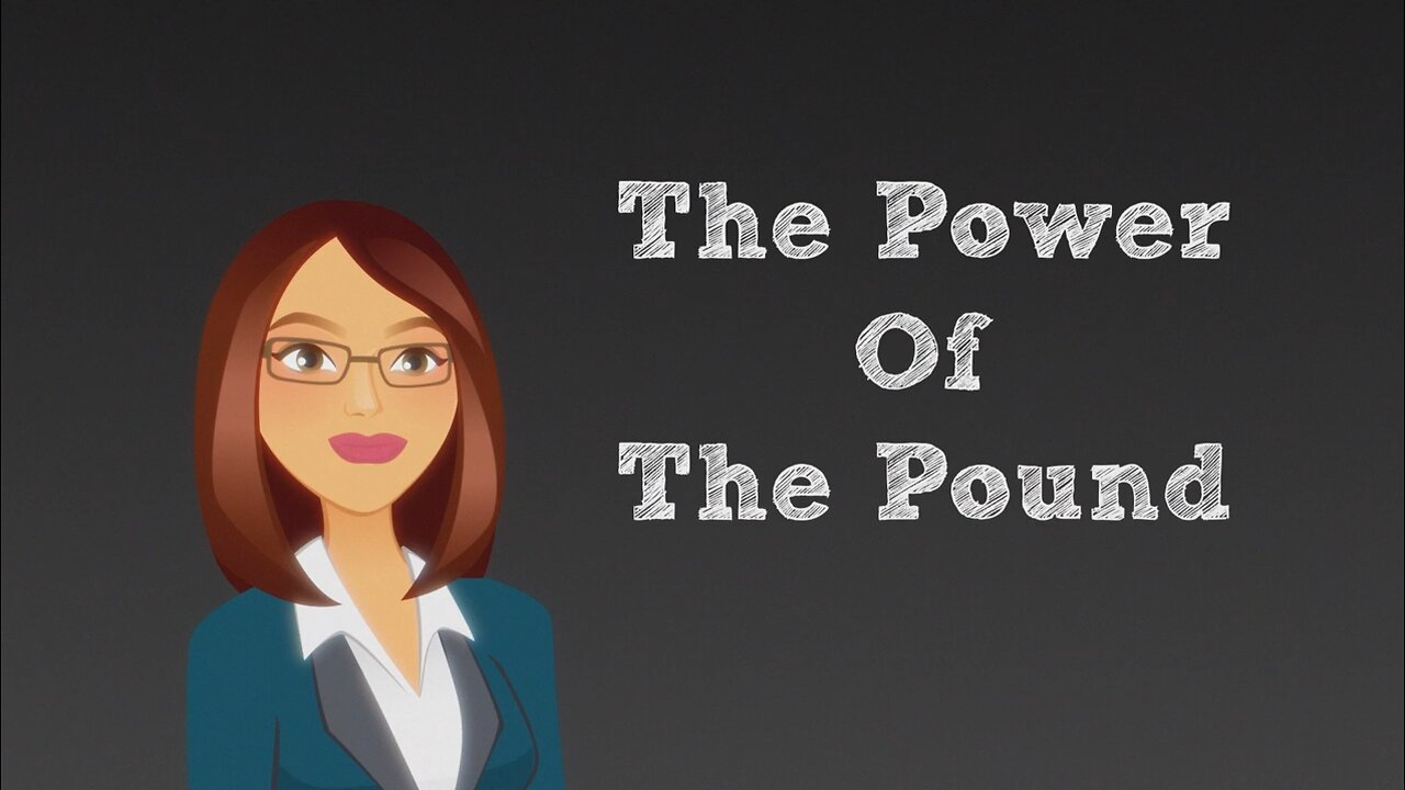 The Power of the Pound